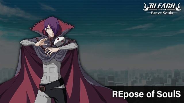 REpose of SoulS - BLEACH: Brave Souls Soundtrack #48