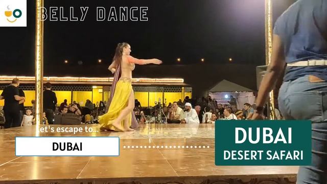 Belly Dance at Dubai Desert Safari