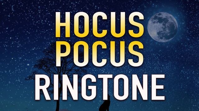 Hocus Pocus Ringtone for iPhone | Halloween Ringtones