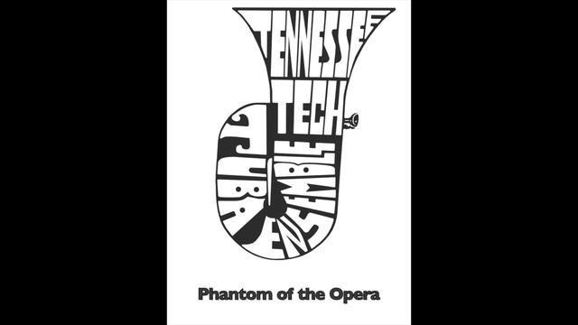 TN Tech Tuba Ensemble (TTTE) - Phantom of the Opera by Andrew Lloyd Webber (arr. Jon Oliver)