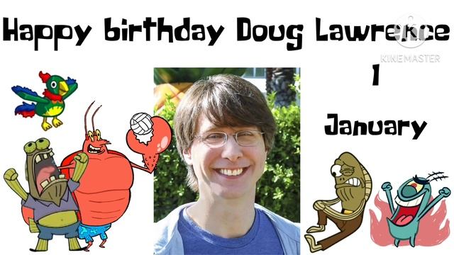 Happy Birthday Doug Lawrence