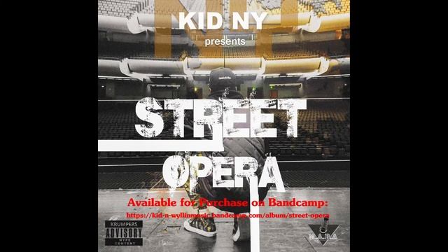 Krump Music | Kid NY   Street Opera   8 ILL Part 2 Street Opera