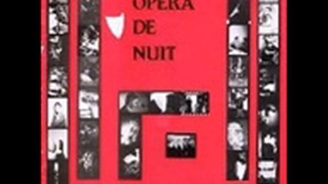 Opera de Nuit - Rebelle Rebelle