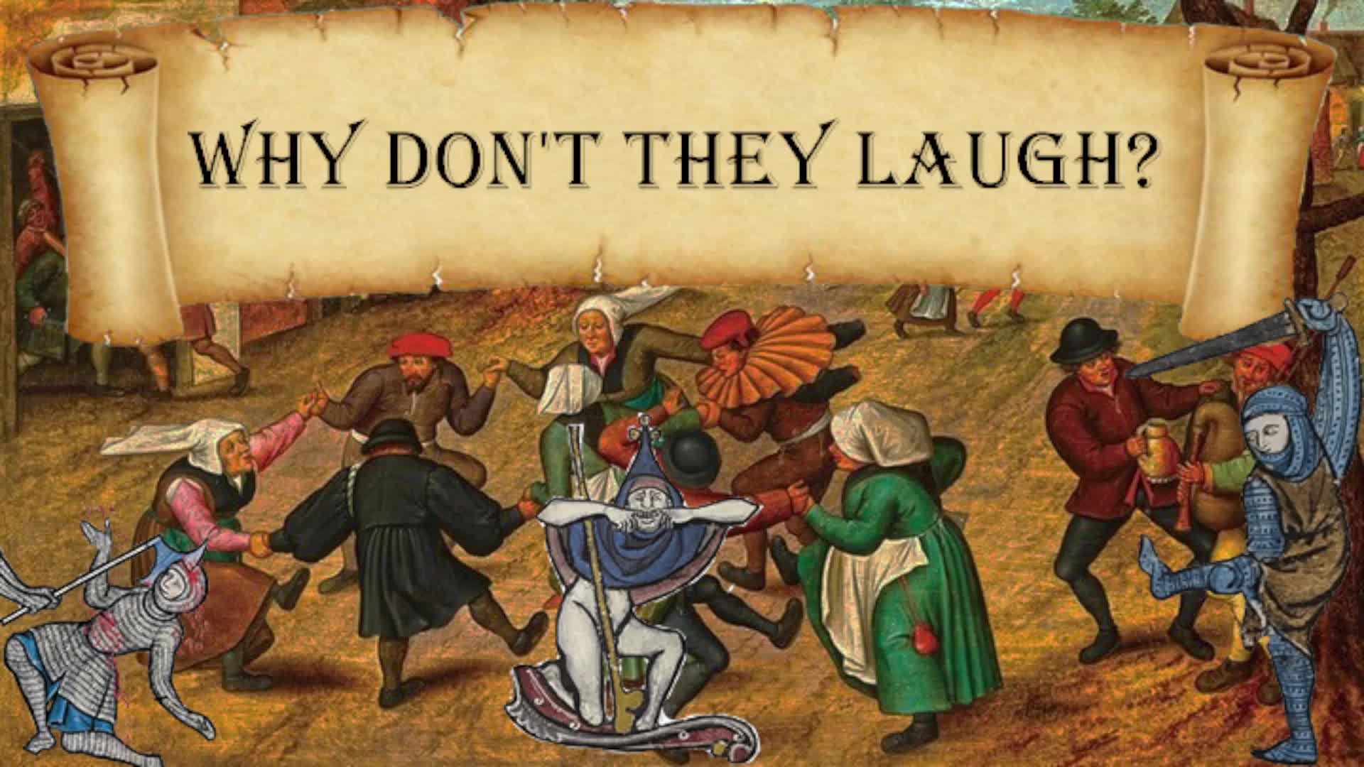 Why Don't They Laugh?