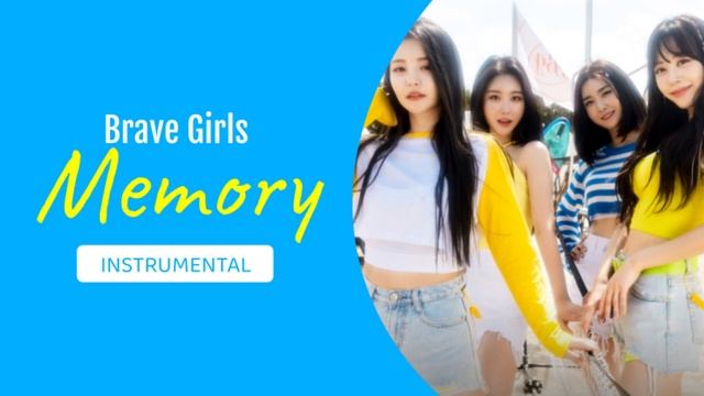 Brave Girls - Memory (Clean Instrumental)