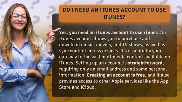 Do I need an iTunes account to use iTunes?