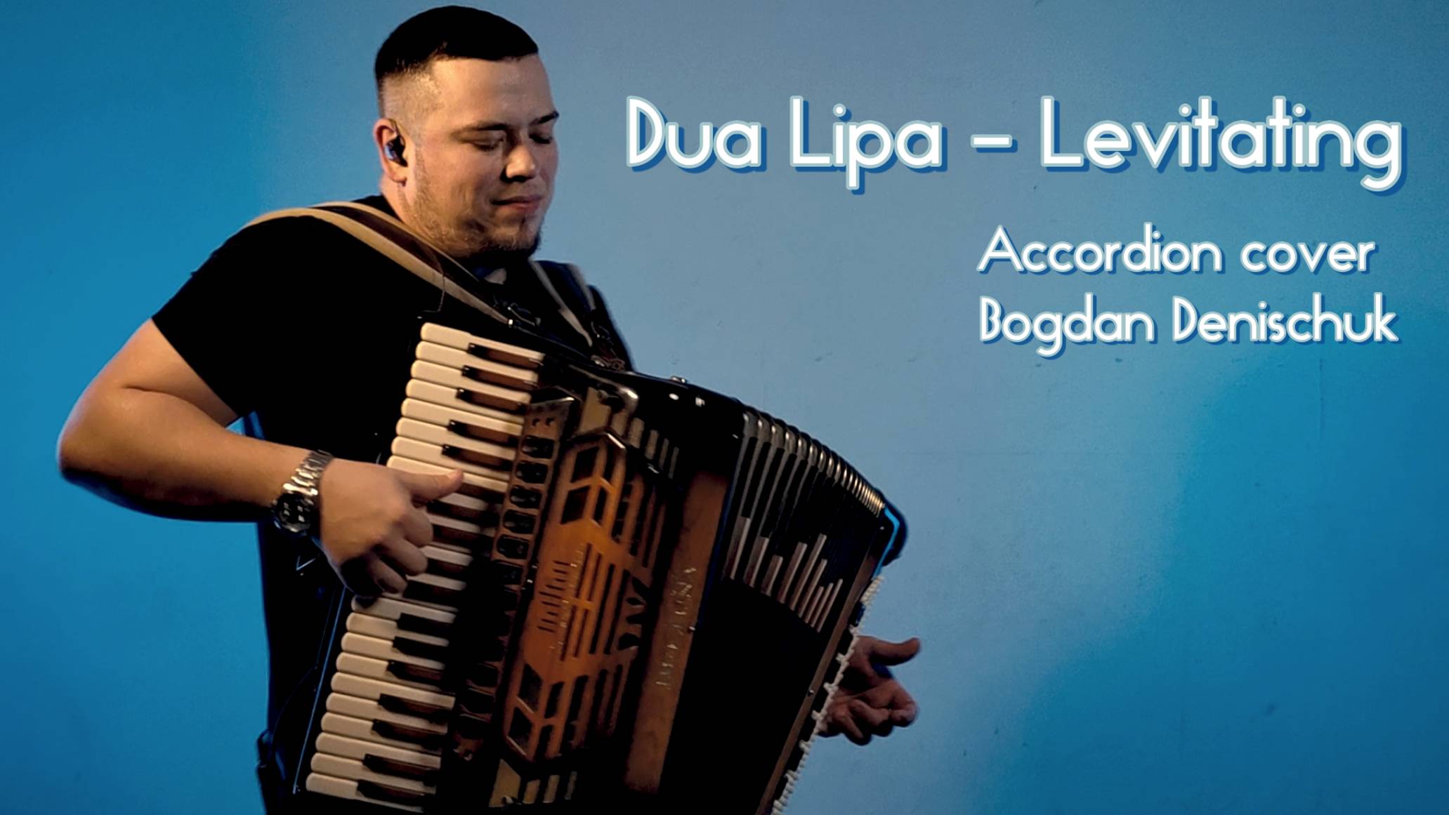Dua Lipa - Levitating (accordion cover Bogdan Denishchuk)