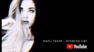 NazlıTeaser - OYUNCAK GİBİ (COVER) Güllü