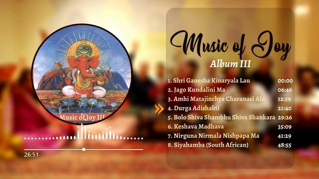 Music of Joy 3 _ Album 3 _ Sahaja Yoga Australia _ Music Group _ MOJ