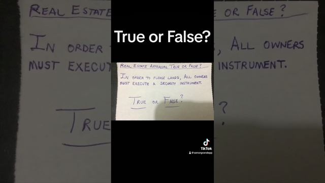 Real Estate Appraisal True or False?