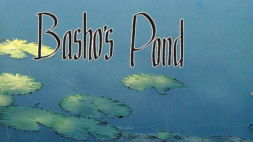 Basho`s Pond