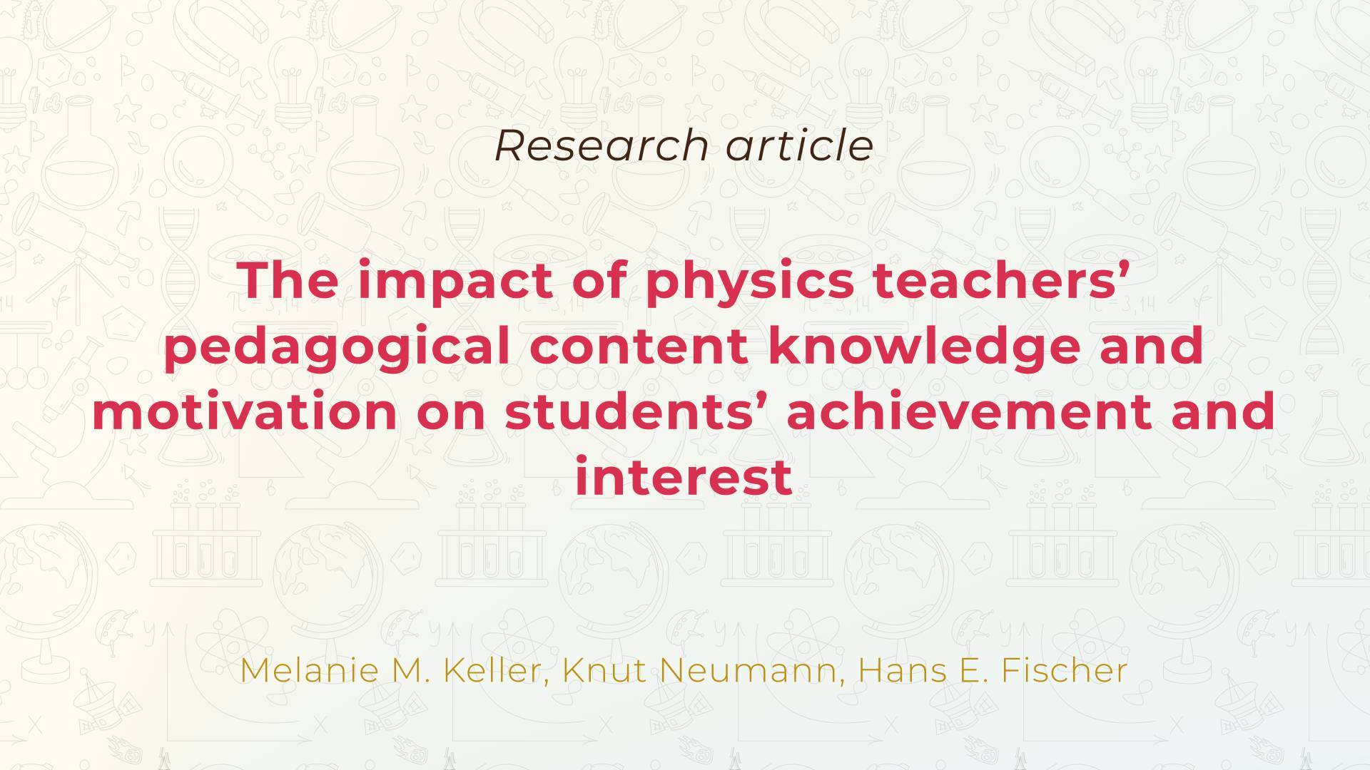 The impact of physics teachers’ pedagogical content kn... | Journal of Research in Science Teaching