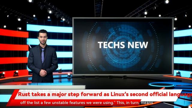 Rust takes a major step forward as Linux's second official language