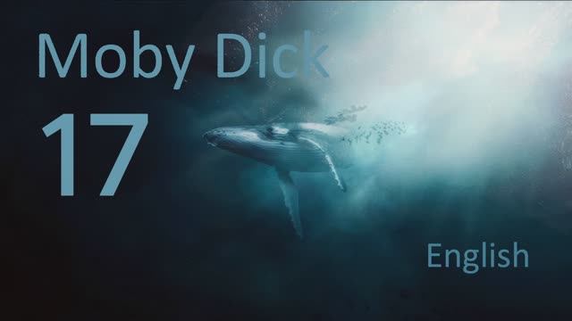 Учим Английский MOBY DICK Урок 17. Рассказ на английском с переводом и объяснениями