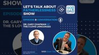 Episode 8 - Conversation with Sean Teis and Dr. Gary Chapman of The 5 Love Languages