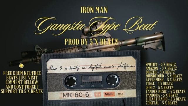 Gangsta - Type - Trap Beat - Iron Man - 2024