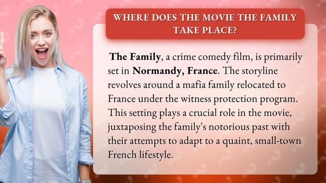 Where does the movie The Family take place?