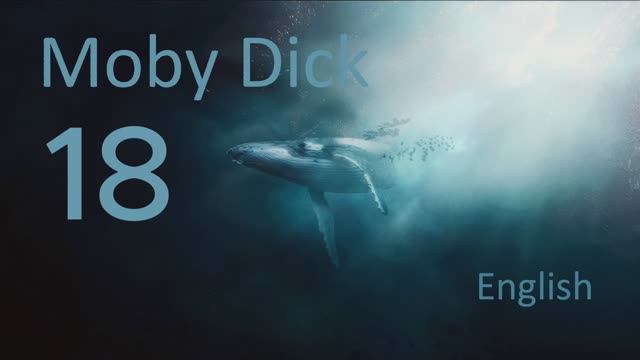 Учим Английский MOBY DICK Урок 18. Рассказ на английском с переводом и объяснениями