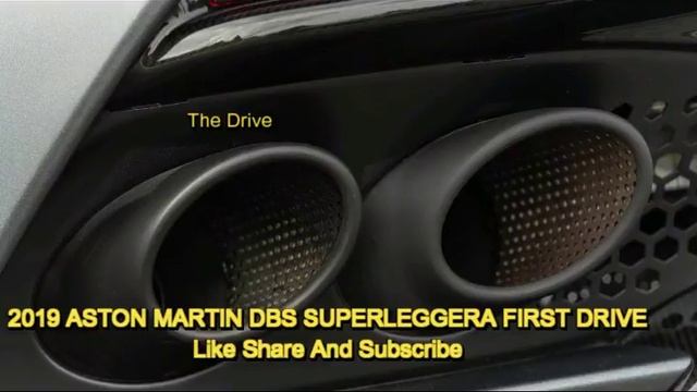 2019 ASTON MARTIN DBS SUPERLEGGERA FIRST DRIVE