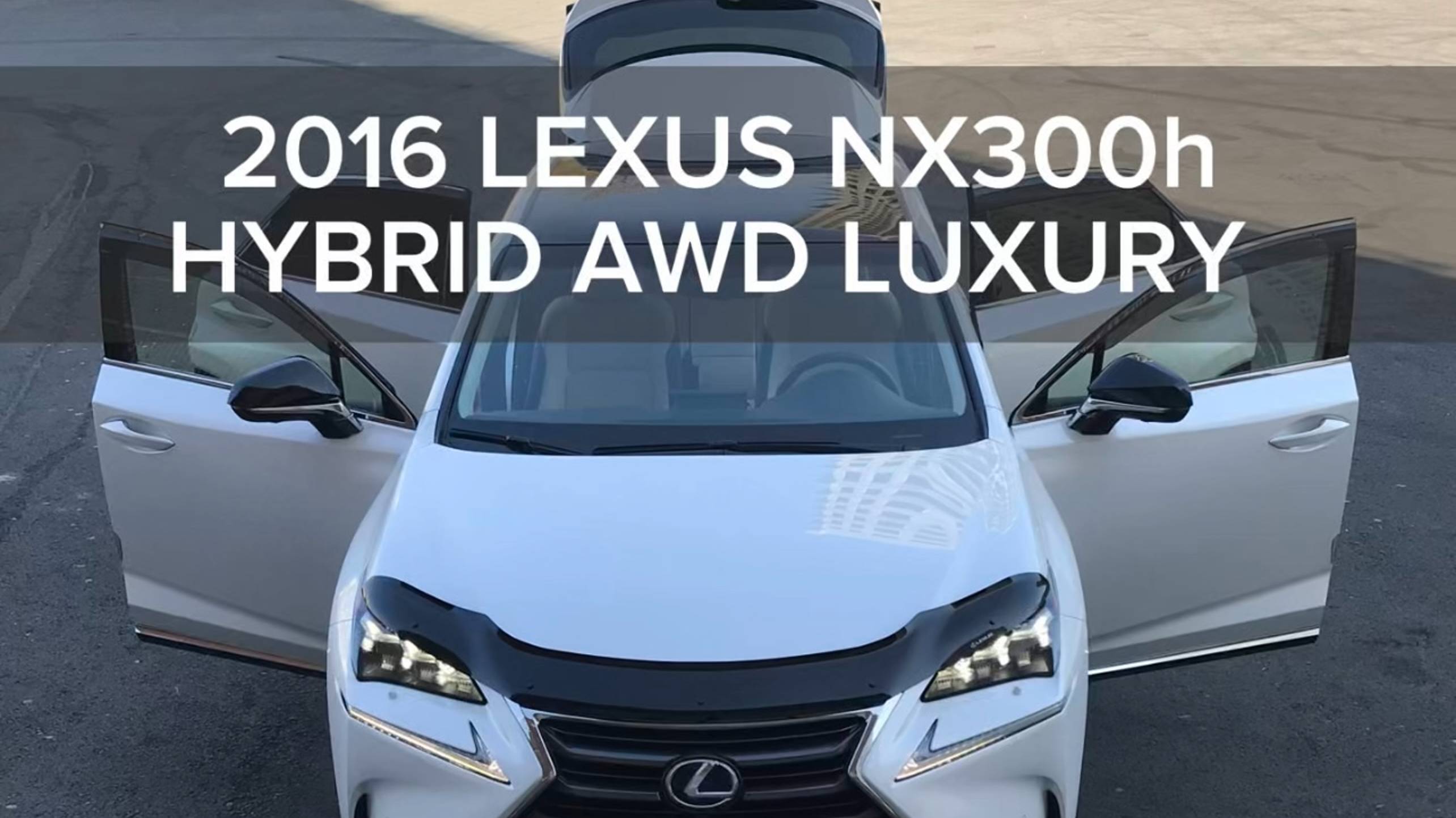 2016 LEXUS NX300h AWD HYBRID LUXURY