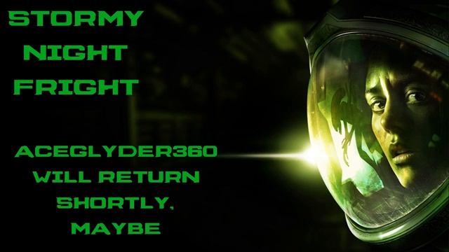 Stormy Night Fright | Alien Isolation [PC] #1