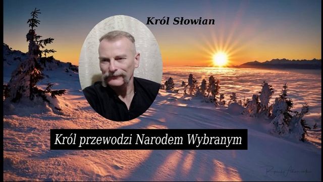 Piosenka-Naród wybrany Słowianie  , Marsz do zwycięstwa.