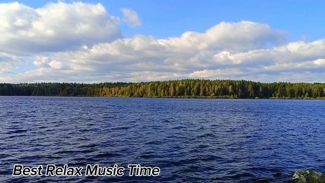 Best Relax Music Time. Шикарная музыка для души. Самая красивая музыка на свете.