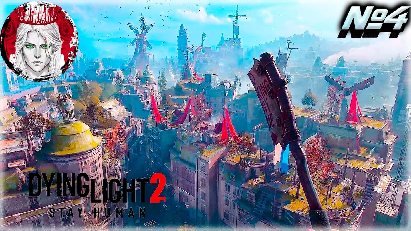 №4 ⏩ Dying Light 2 🧟