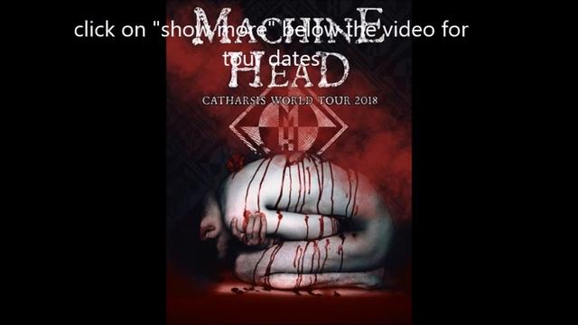 Machine Head new album “Catharsis” + Catharsis tour announced..!