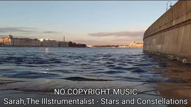 Sarah, The Illstrumentalist - Stars and Constellations (NO COPYRIGHT MUSIC)