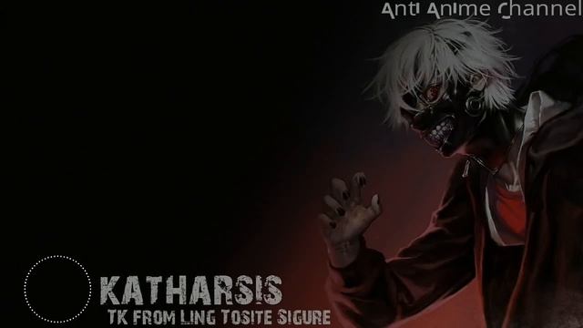 「Katharsis」 TK from 凛として時雨 | Opening tokyo ghoul: Re Season 2 PREVIEW