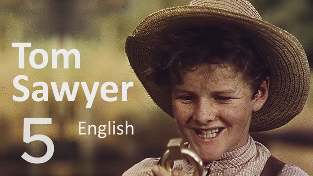 Учим Английский TOM SAWYER Урок 5. Рассказ на английском с переводом и объяснениями