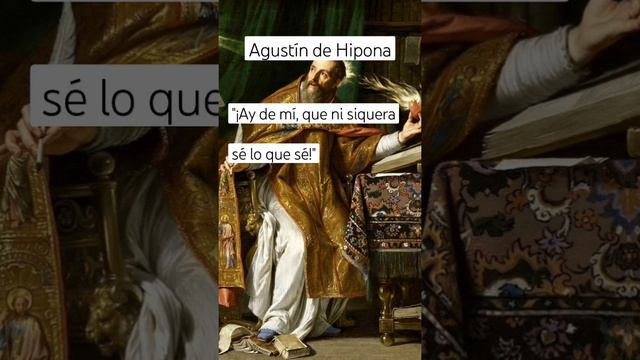 San Agustín - No sé lo que sé #reflexiones #frases #filosofia #cristianismo