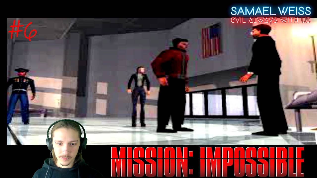 Фелпс - предатель! ~ #6 ` Mission Impossible