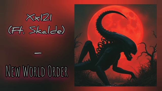 Xx121 (ft. Skalde) – New World Order (cover Kovenant)