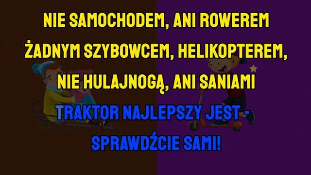 KARAOKE JADĘ TRAKTOREM _ Urwisowo - piosenki dla dzieci