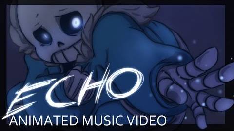 Undertale_ECHO_-_Animation