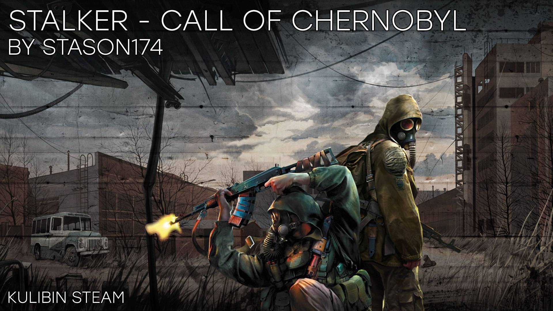 S.T.A.L.K.E.R. - Call of Chernobyl [by stason174] Лось Лохматый (проба)!!!