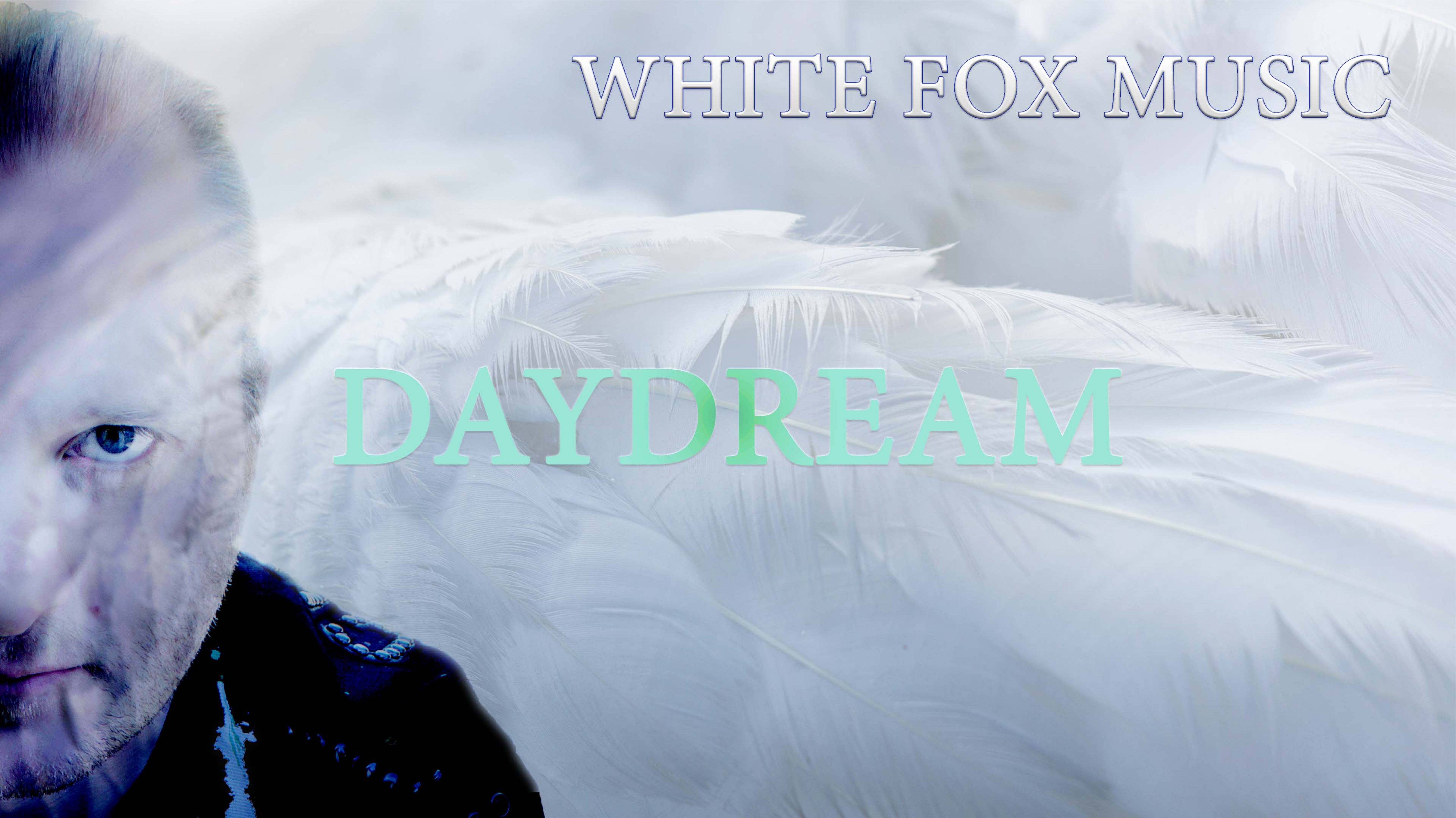 White Fox Music - Daydream
