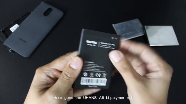 UHANS A6 Battery Disassembling 1