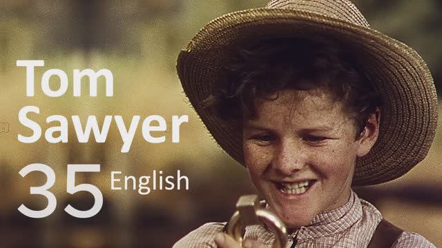 Учим Английский TOM SAWYER Урок 35. Рассказ на английском с переводом и объяснениями