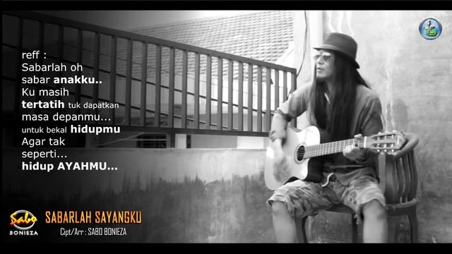 SABARLAH SAYANGKU - Sabo Bonieza - Original Songs