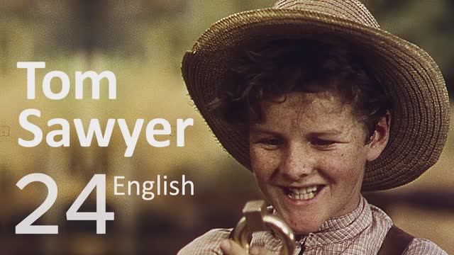 Учим Английский TOM SAWYER Урок 24. Рассказ на английском с переводом и объяснениями