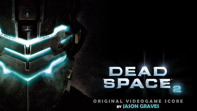 Deadspace 2 soundtrack 09: Class Dismissed