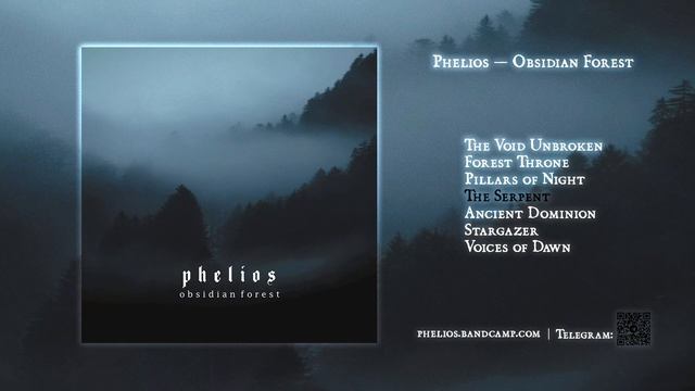 Phelios — Obsidian Forest