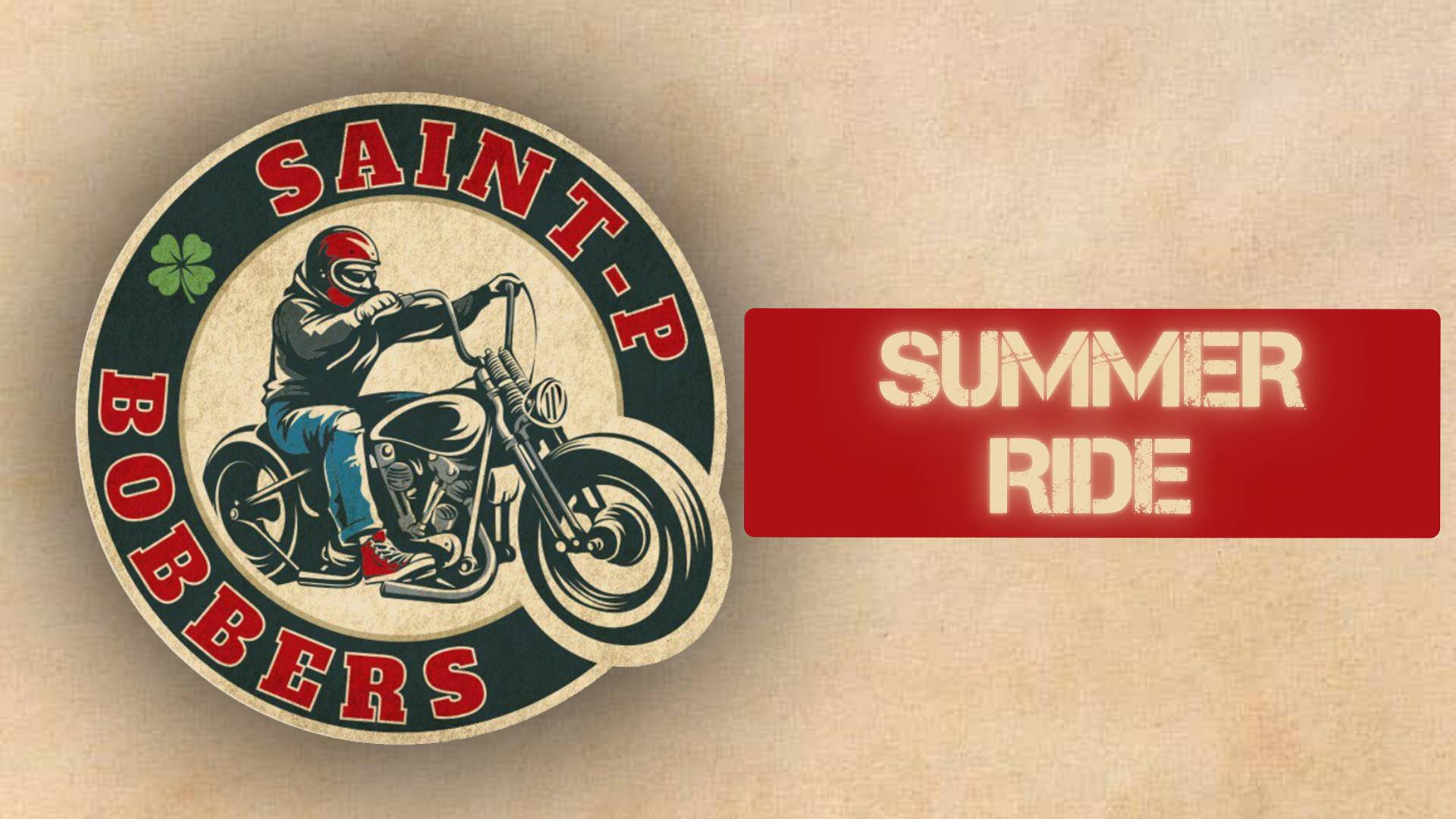 SAINT-P BOBBERS - Summer Ride