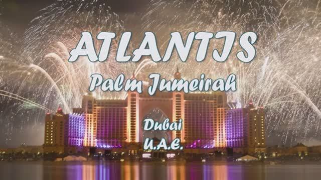 9 Dubai. ATLANTIS