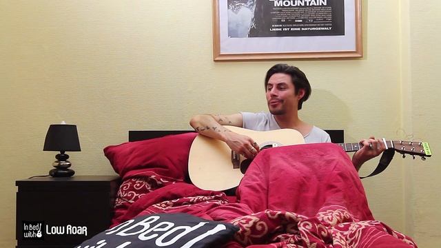 Low Roar - Friends Make Garbage (Good Friends Take It Out) - acoustic for In Bed with