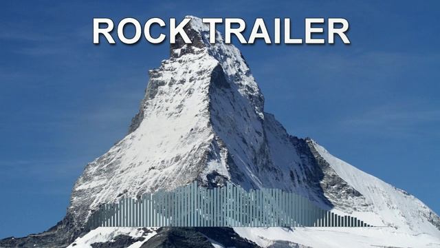 Rock Trailer (Epic Music)