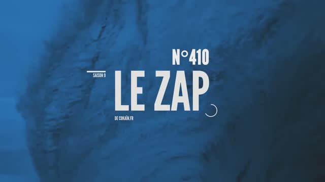 Le Zap de Cokaïn.fr n°410